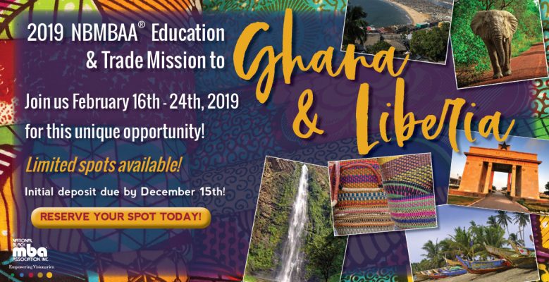 National Black MBA Association® Members Travel To Ghana And Liberia For Trade And Education Mission